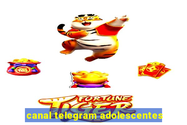 canal telegram adolescentes